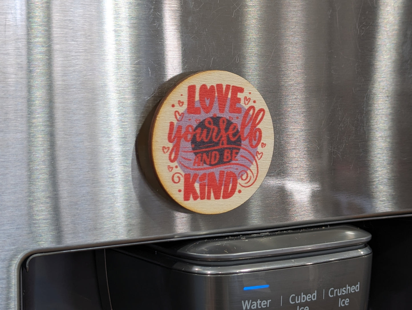 Love Yourself And Be Kind