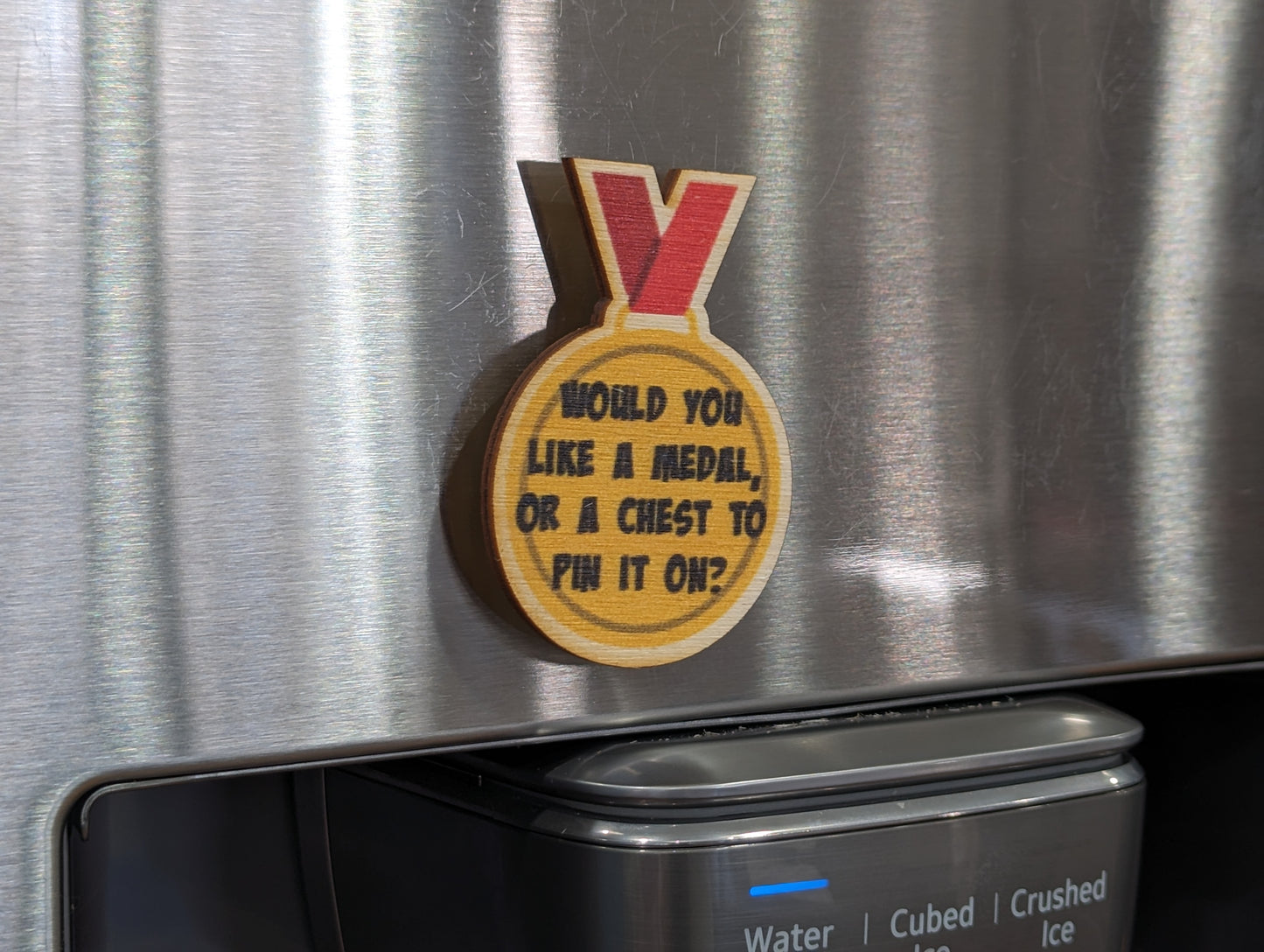 Would You Like A Medal