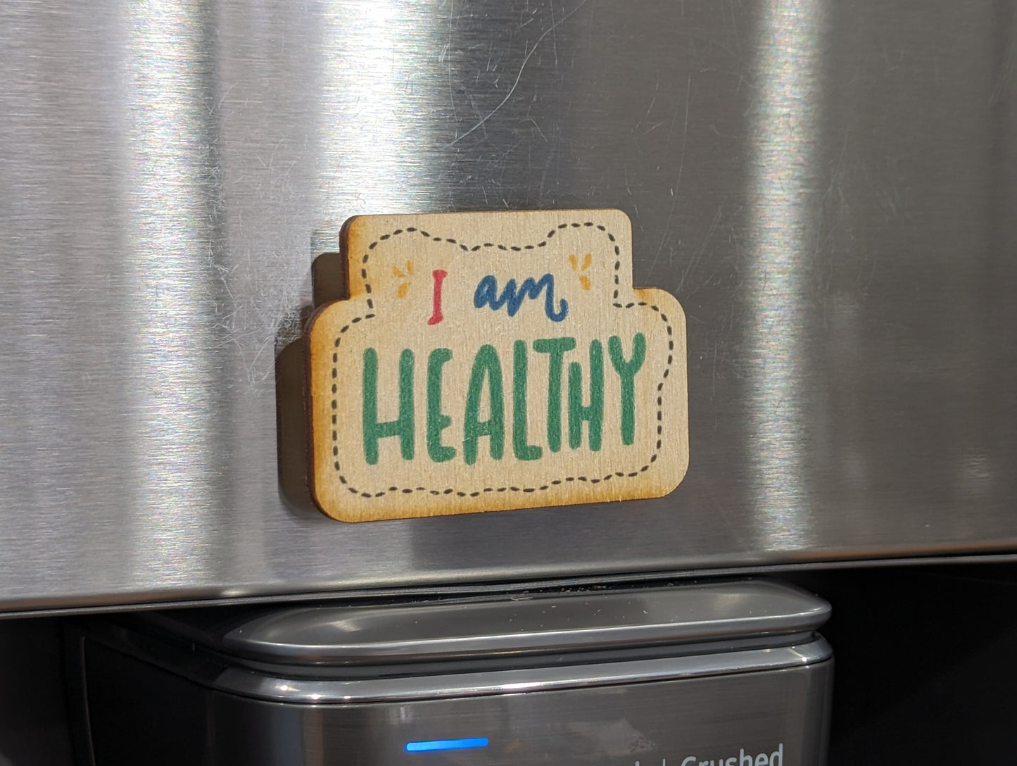 I Am Healthy