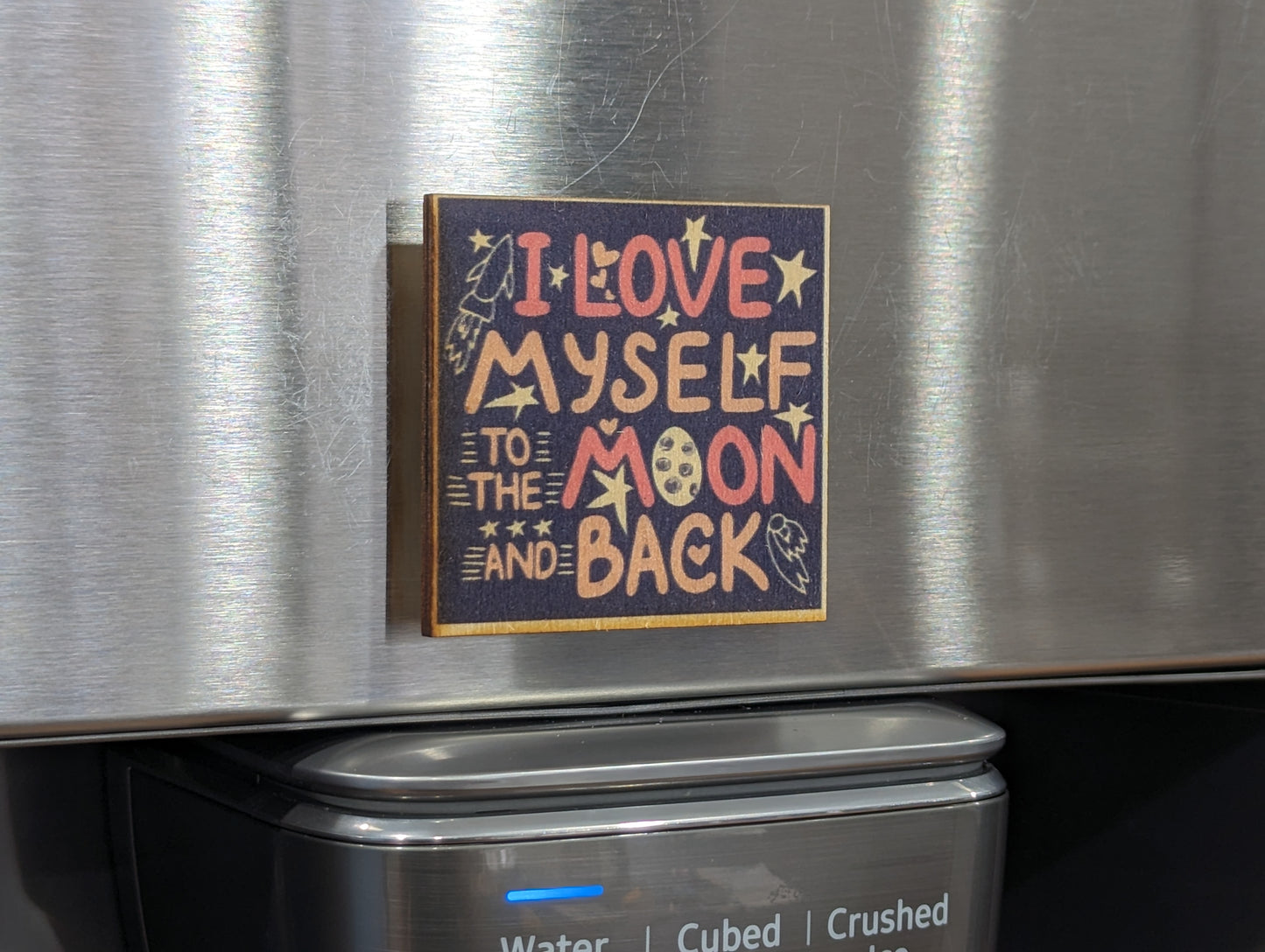 I Love Myself To The Moon And Back