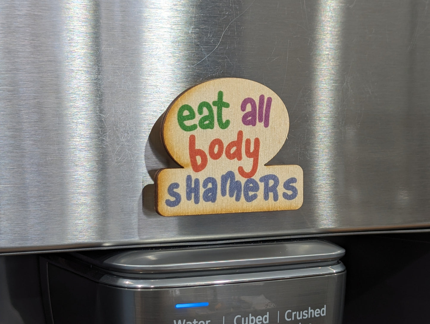 Eat All Body Shamers