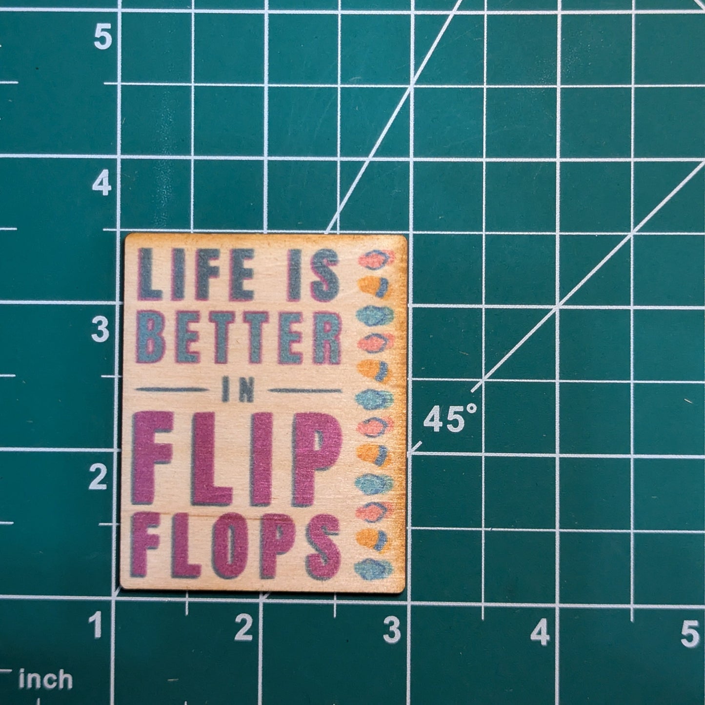 Life Is Better In Flip Flops