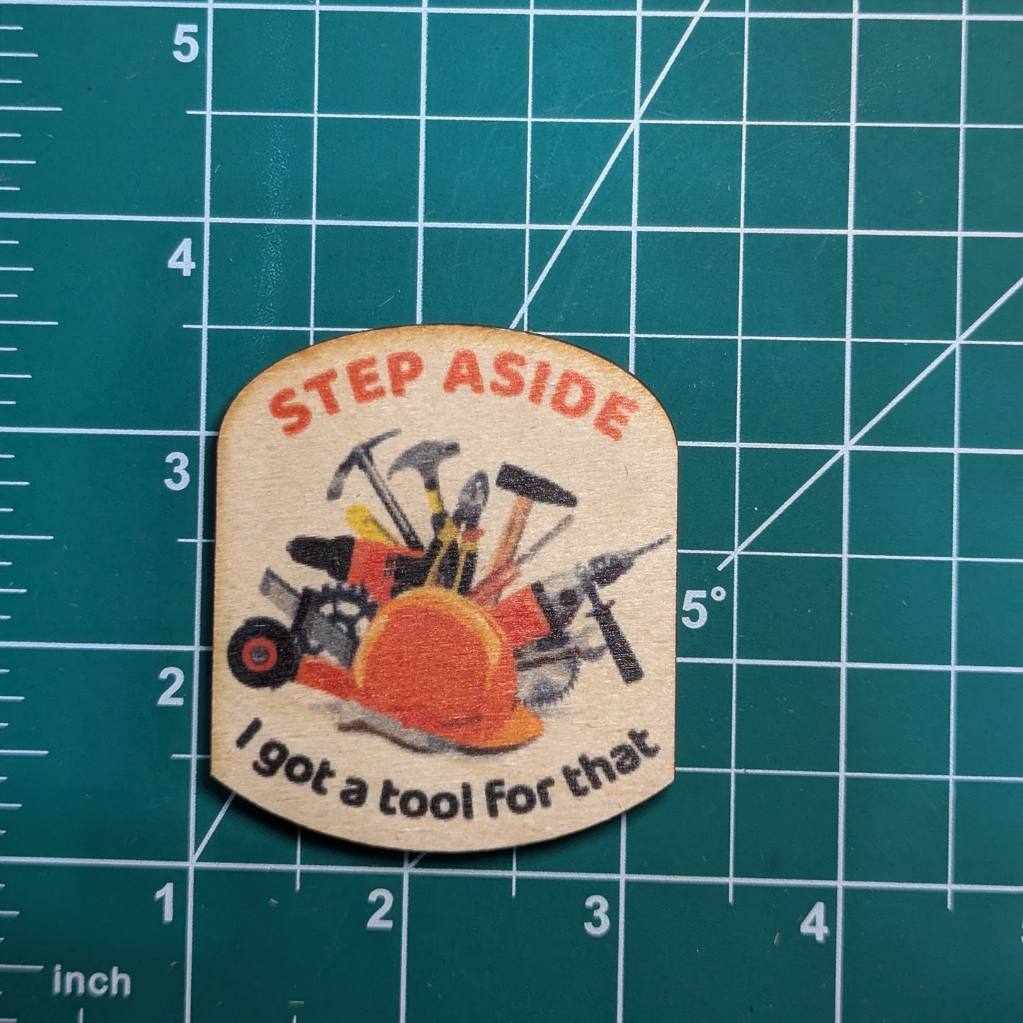 Step Aside I Got A Tool For That