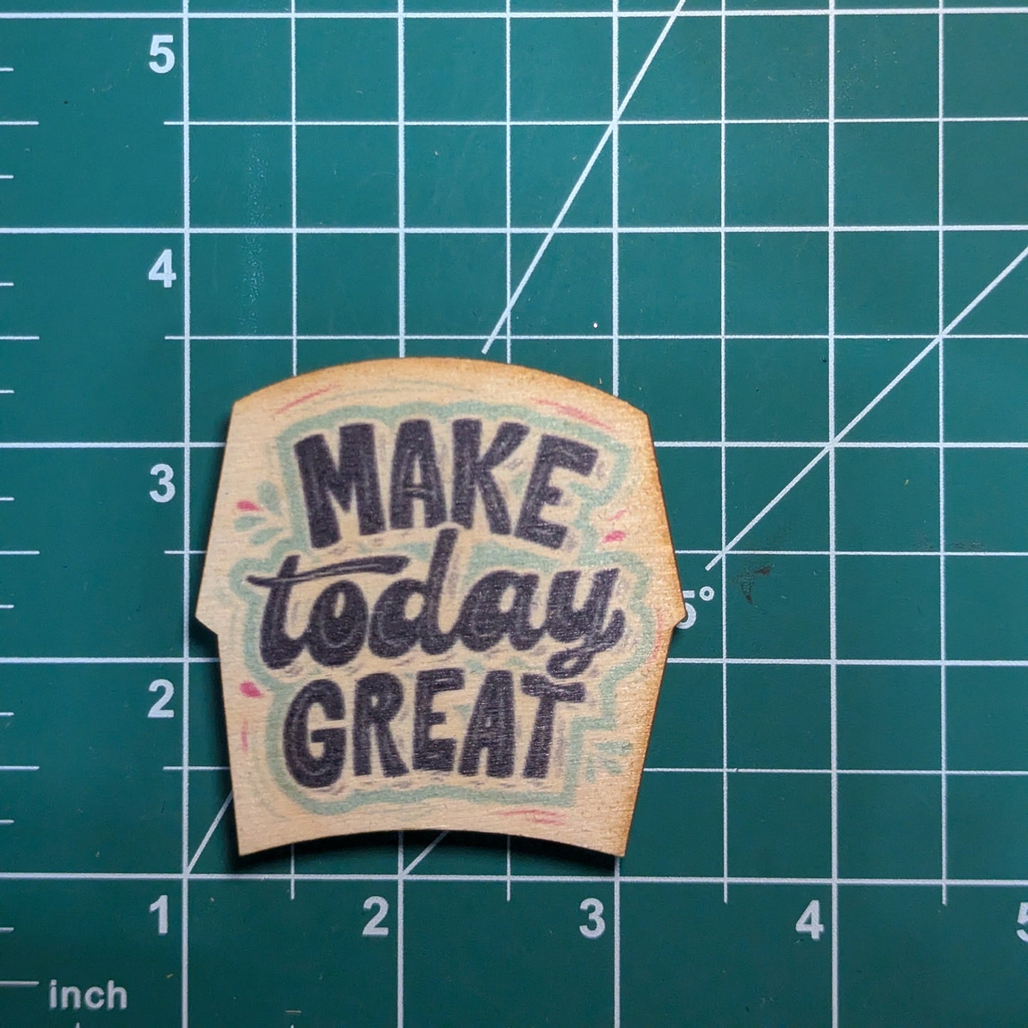 Make Today Great