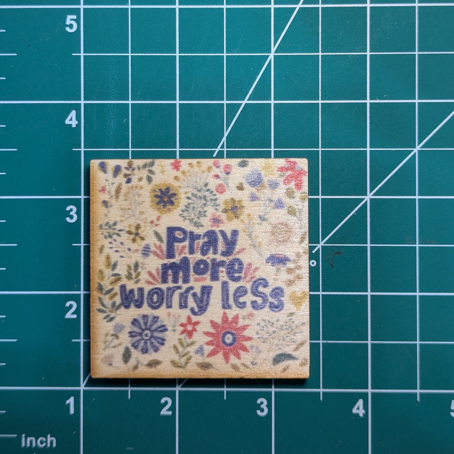 Pray More Worry Less Flowered Square