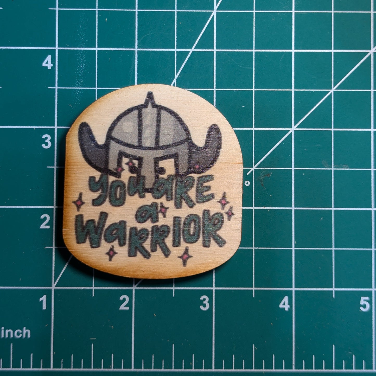 You Are A Warrior