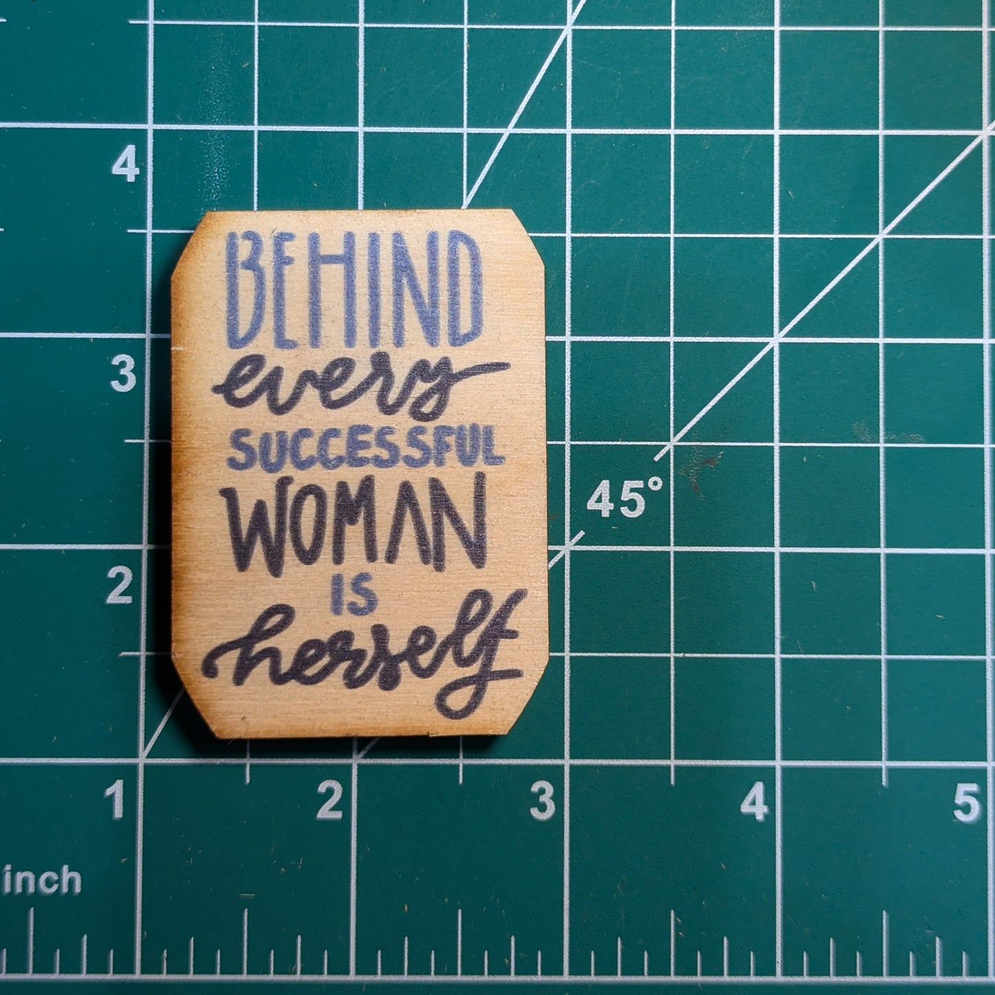 Behind Every Successful Woman Is Herself