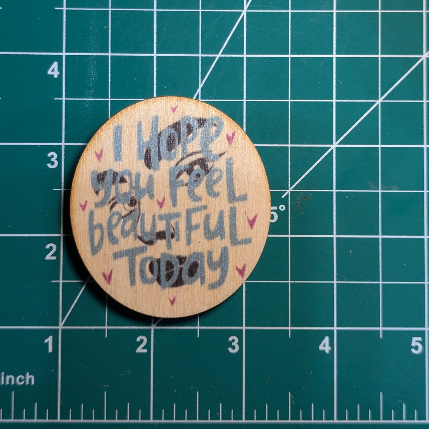 I Hope You Feel Beautiful Today