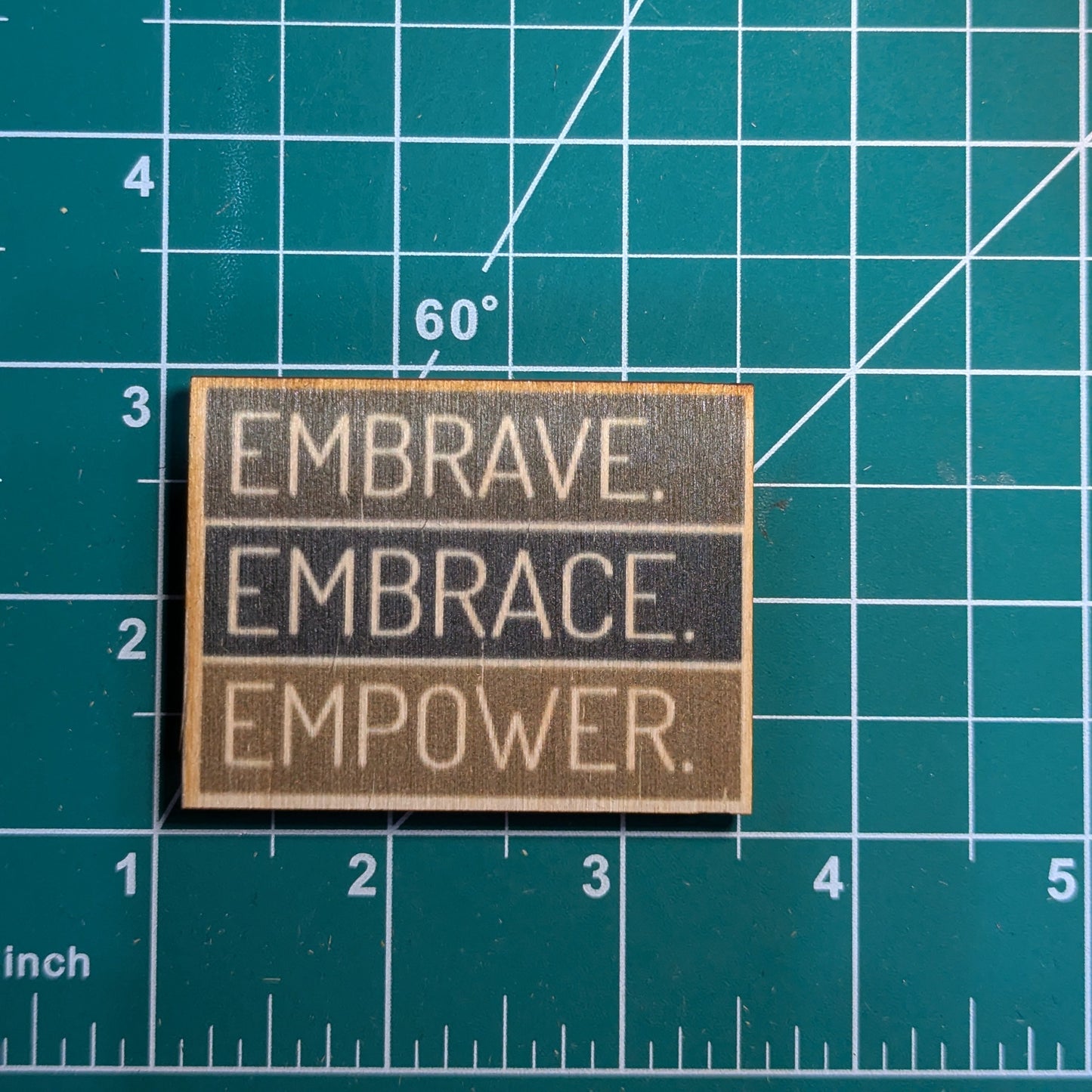 Empower Embrave Embrace