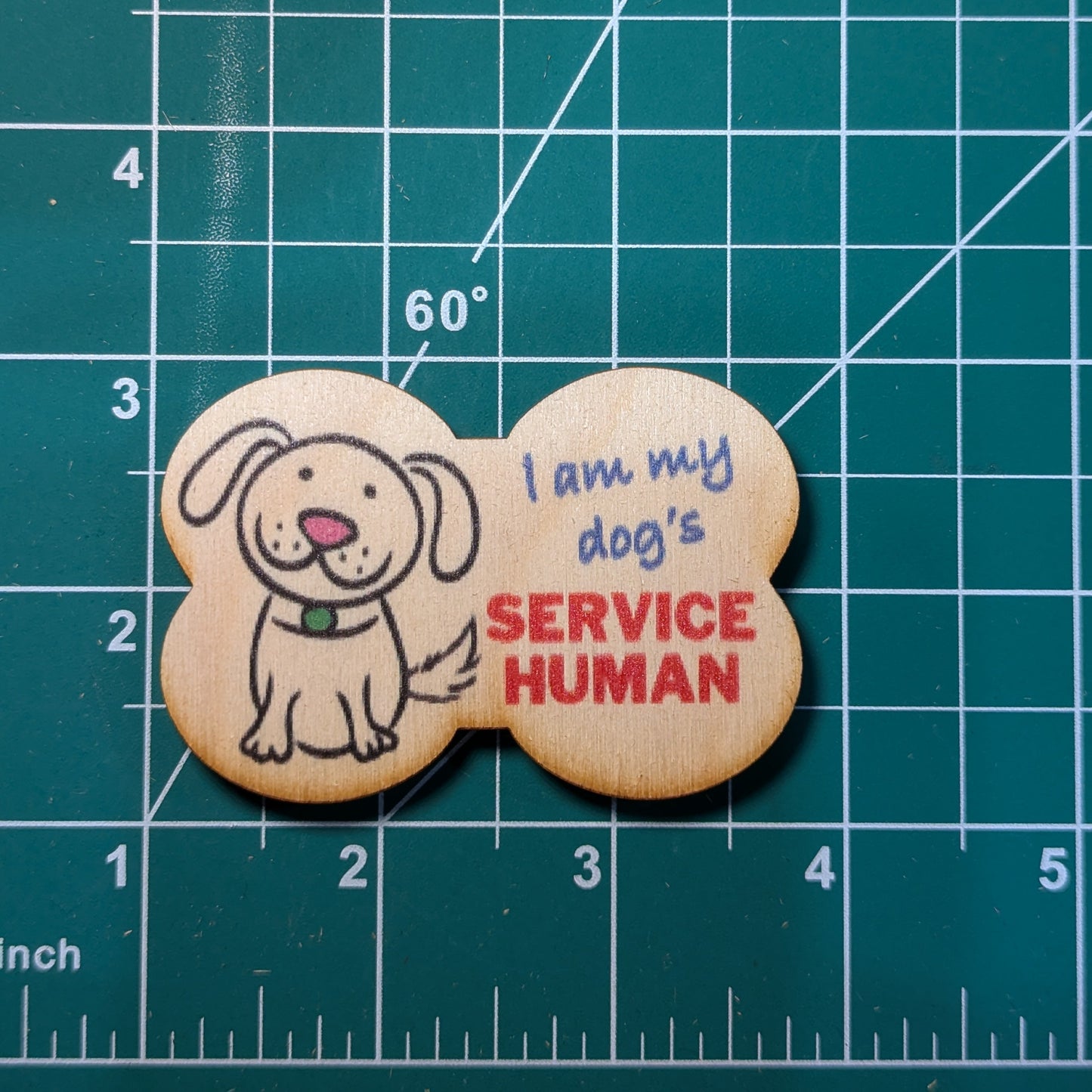 I Am My Dog's Service Human