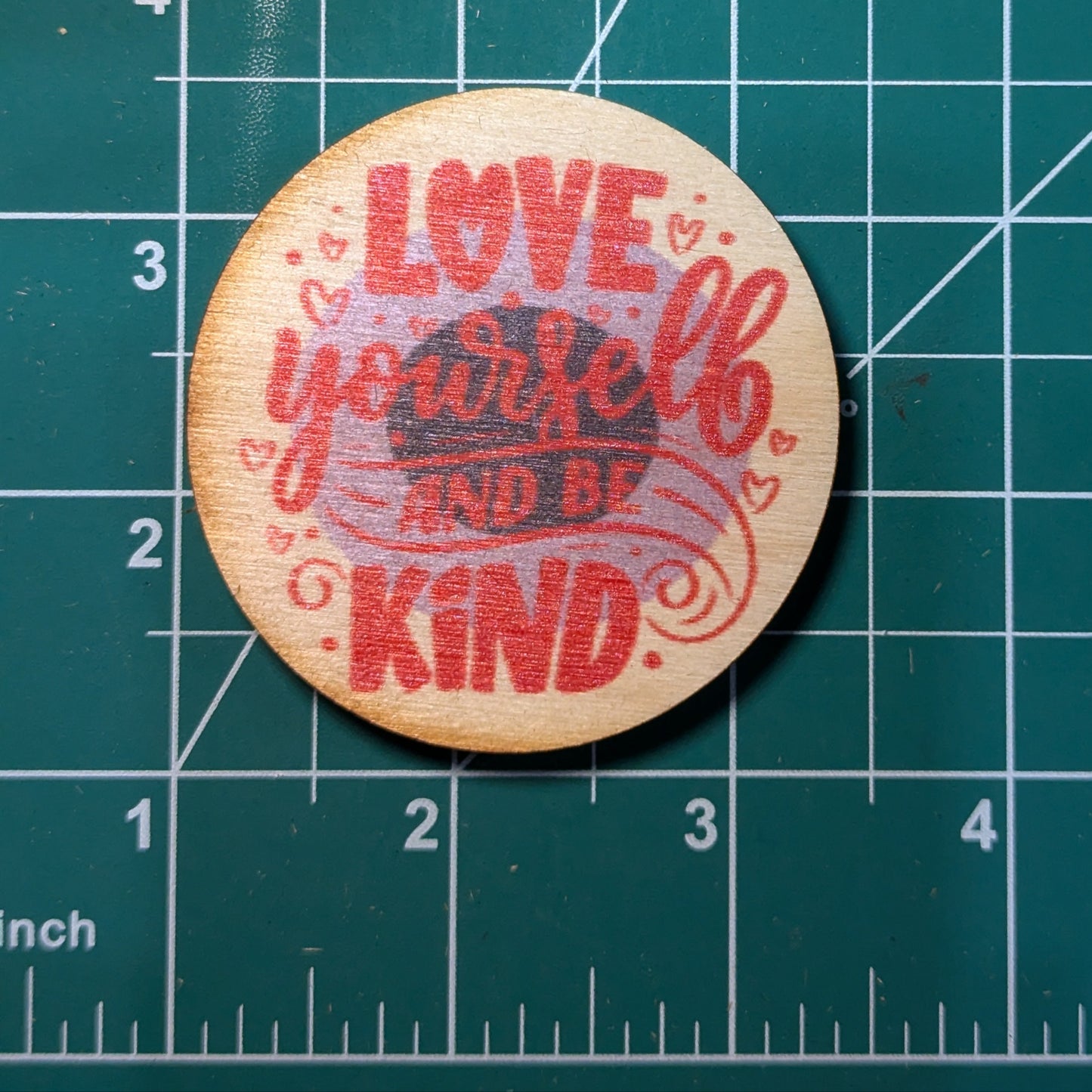 Love Yourself And Be Kind
