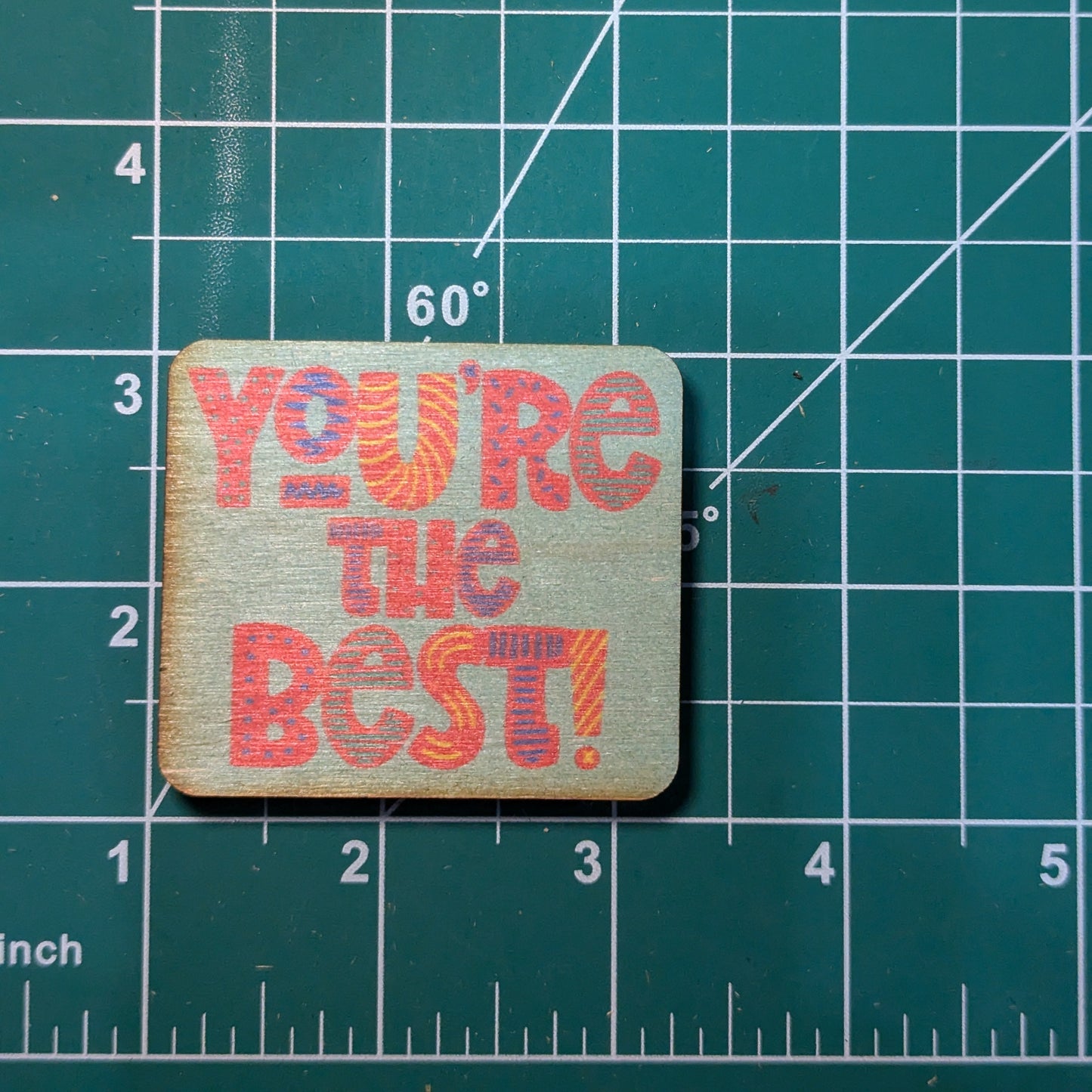 You're The Best Green Square