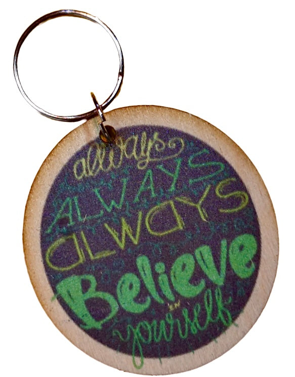 Always Always Always Believe In Yourself