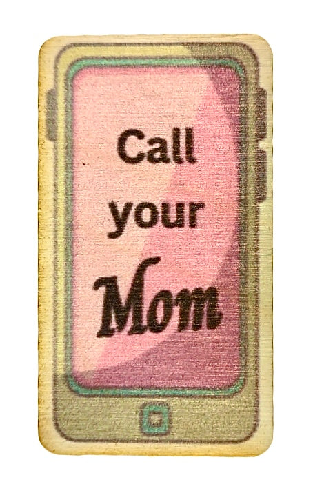 Call Your Mom Cell Phone Shape