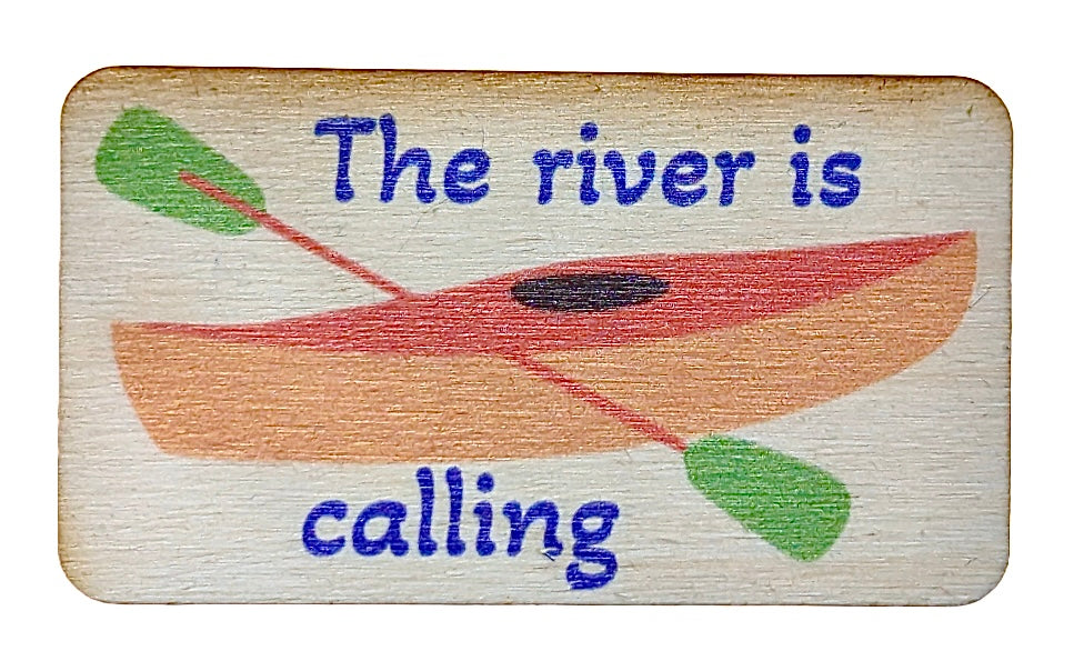 The River Is Calling