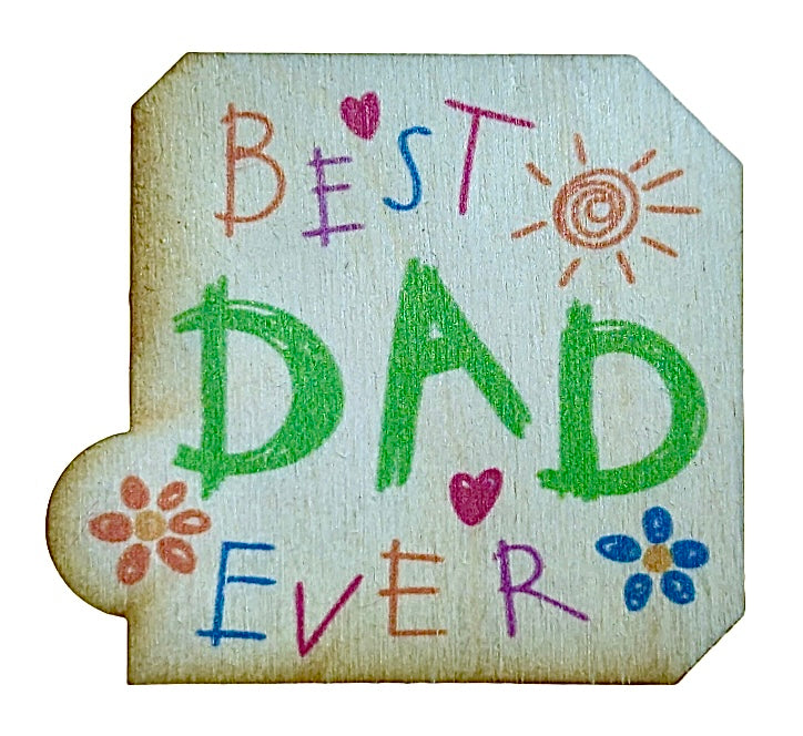 Best DAD Ever!