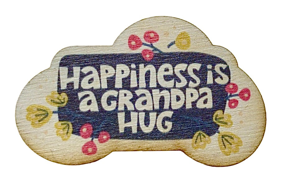 Happiness Is A Grandpa Hug