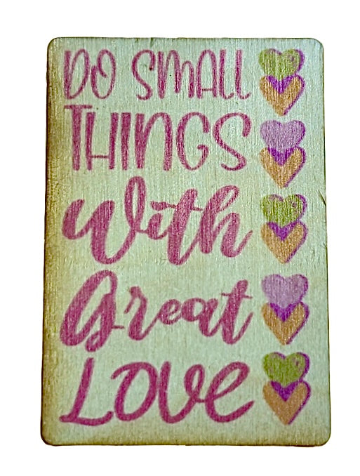 Do Small Things With Great Love