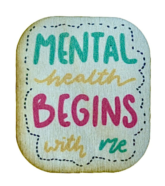 Mental Health Begins With Me