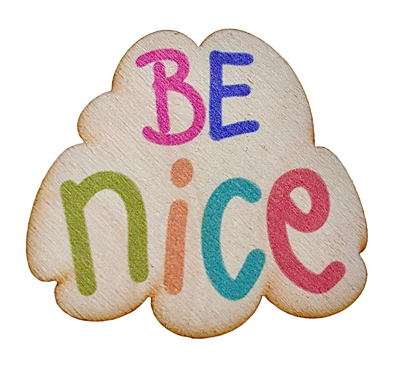 Be Nice