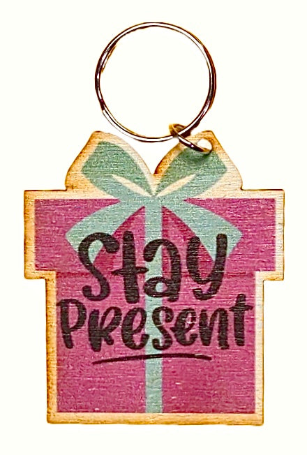 Stay Present