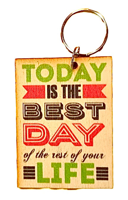 Today Is The Best Day