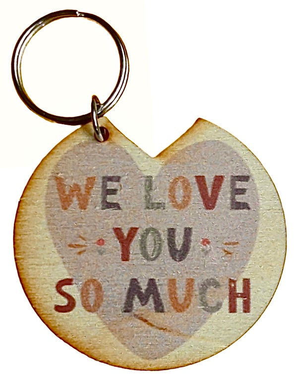 We Love You So Much
