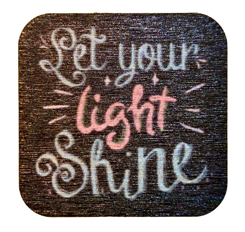 Let Your Light Shine