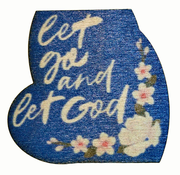 Let Go And Let God