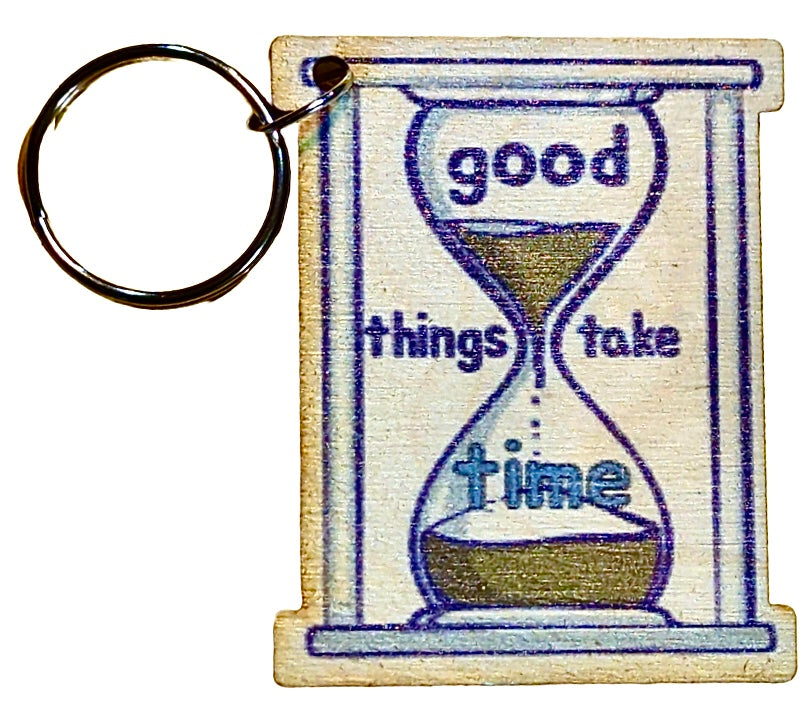 Good Things Take Time Hourglass