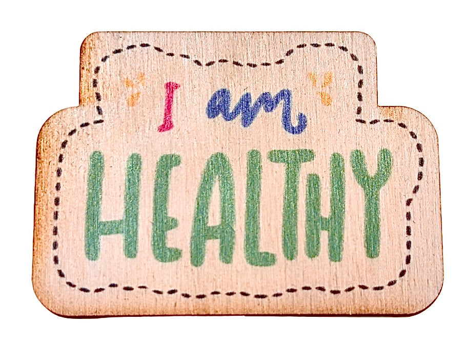 I Am Healthy