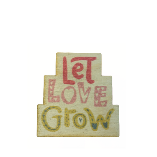 Let Love Grow