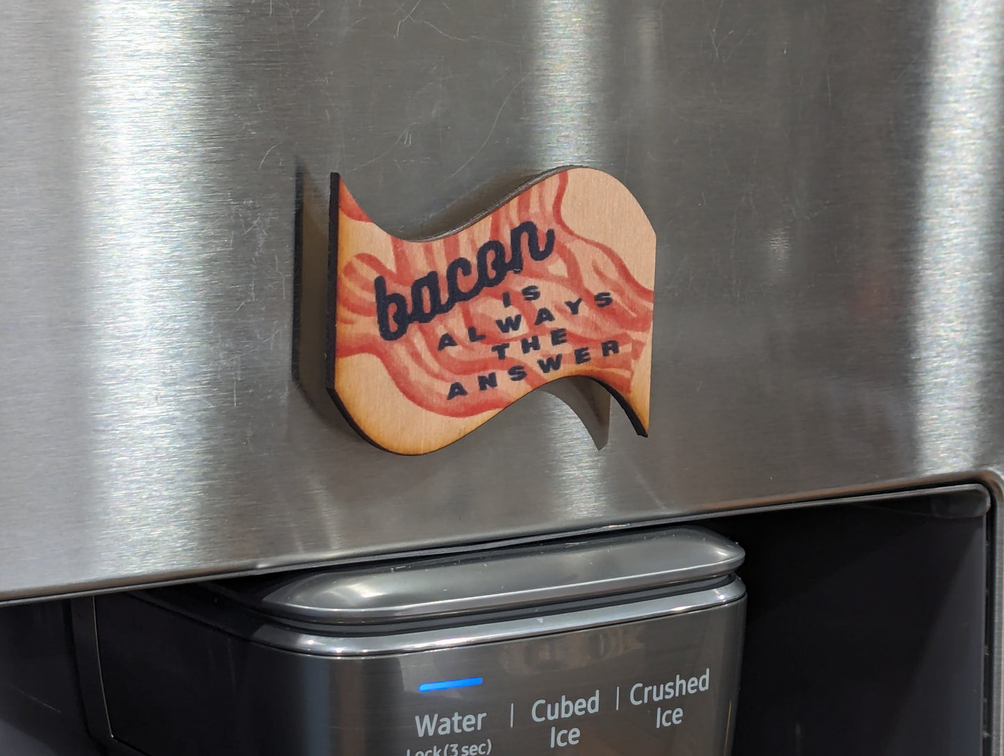Bacon Is Always The Answer