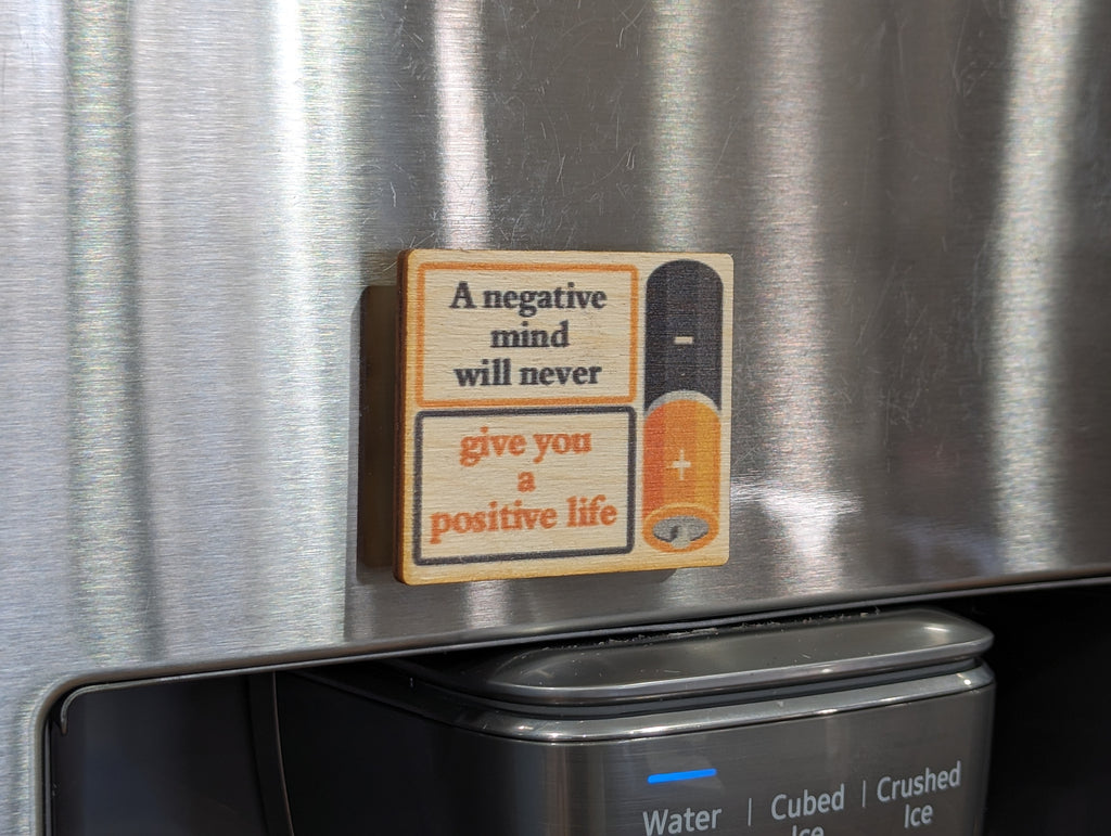 A Negative Mind Will Never Give You A Positive Life