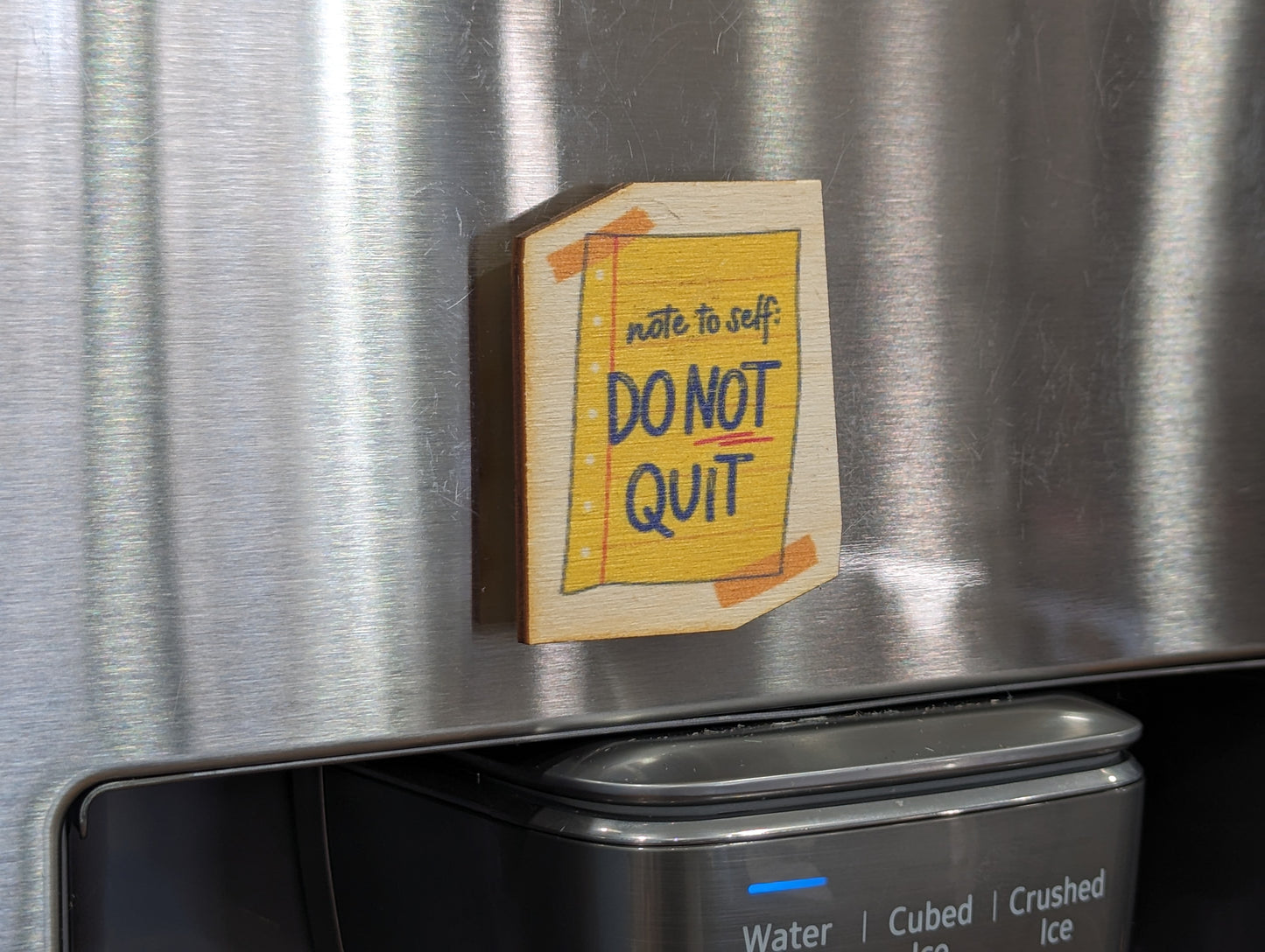 Note To Self Do Not Quit