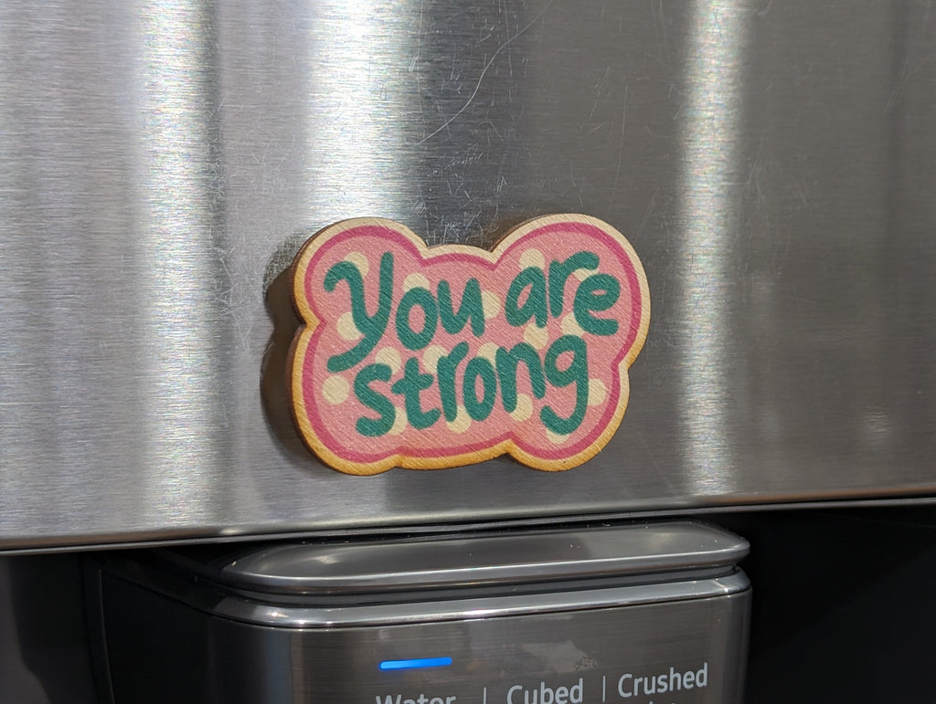 You Are Strong