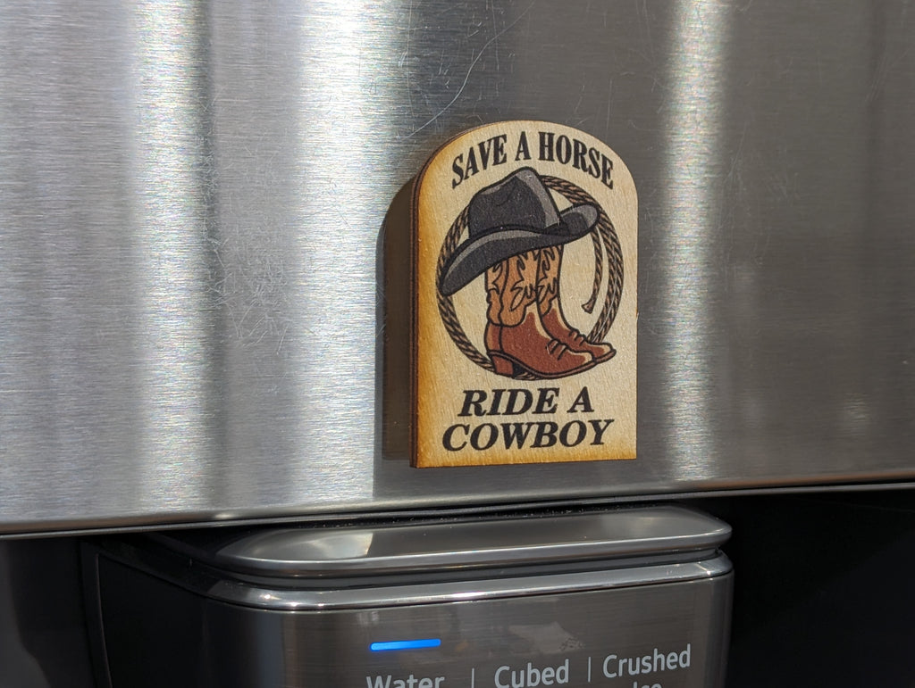 Save A Horse Ride A Cowboy