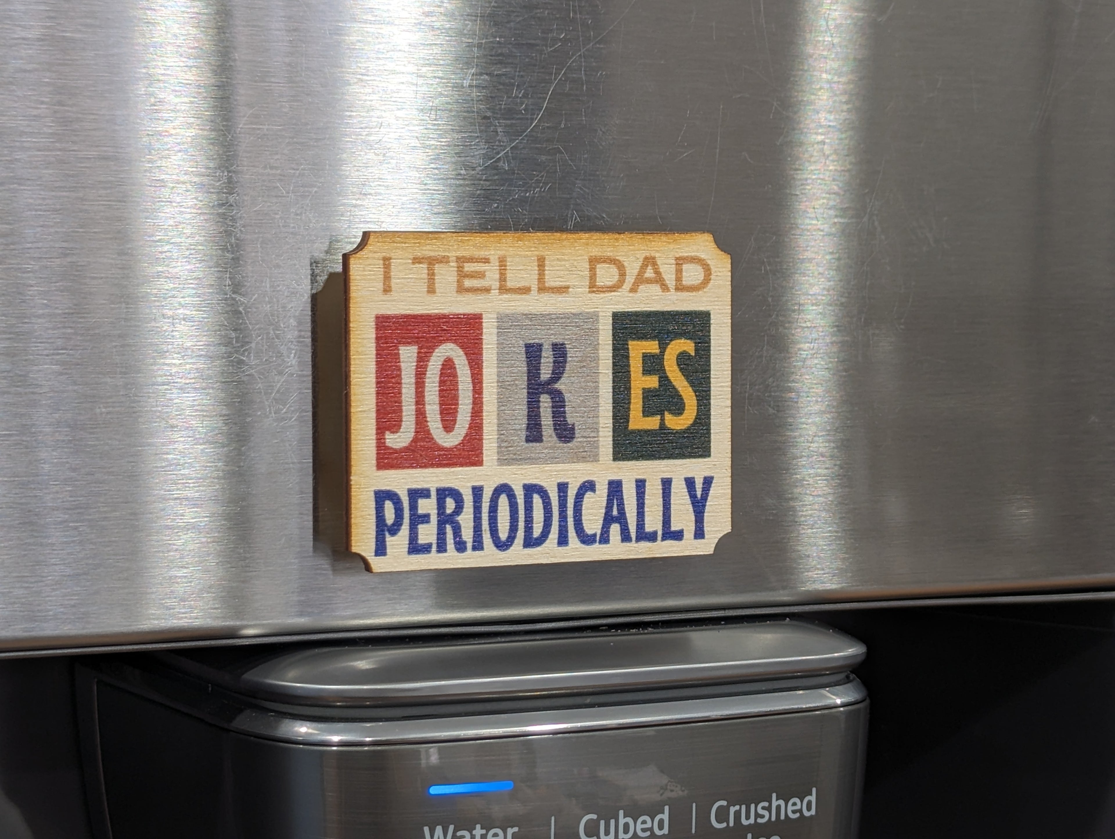 I Tell Dad Jokes Periodically