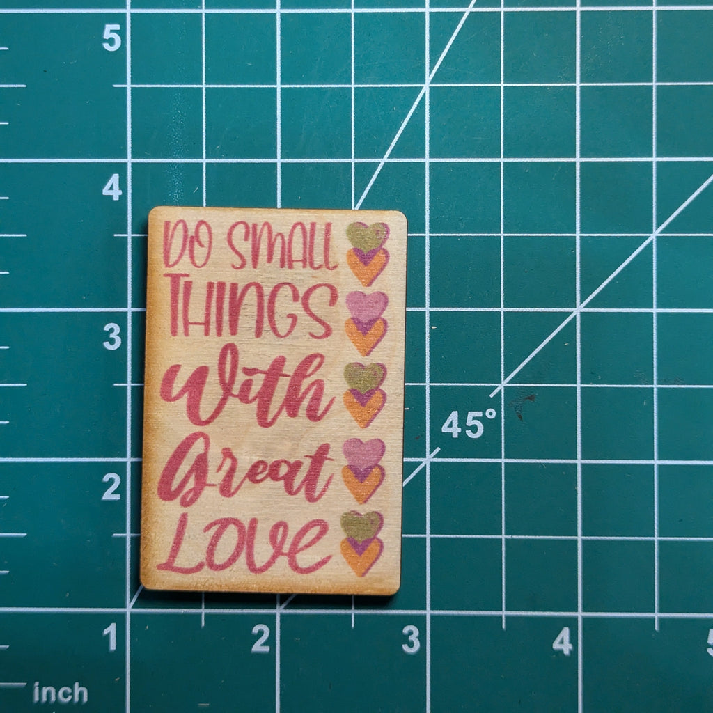 Do Small Things With Great Love