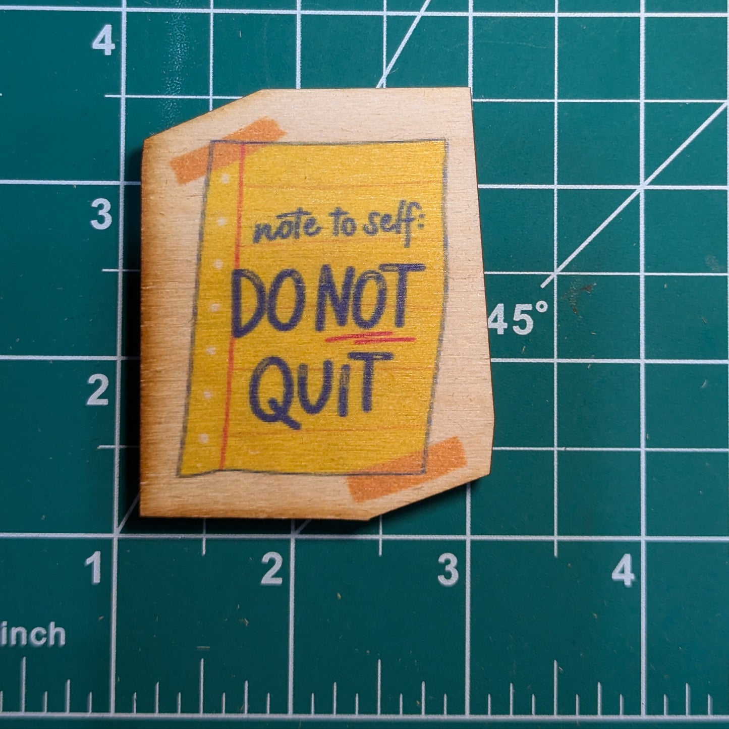 Note To Self Do Not Quit