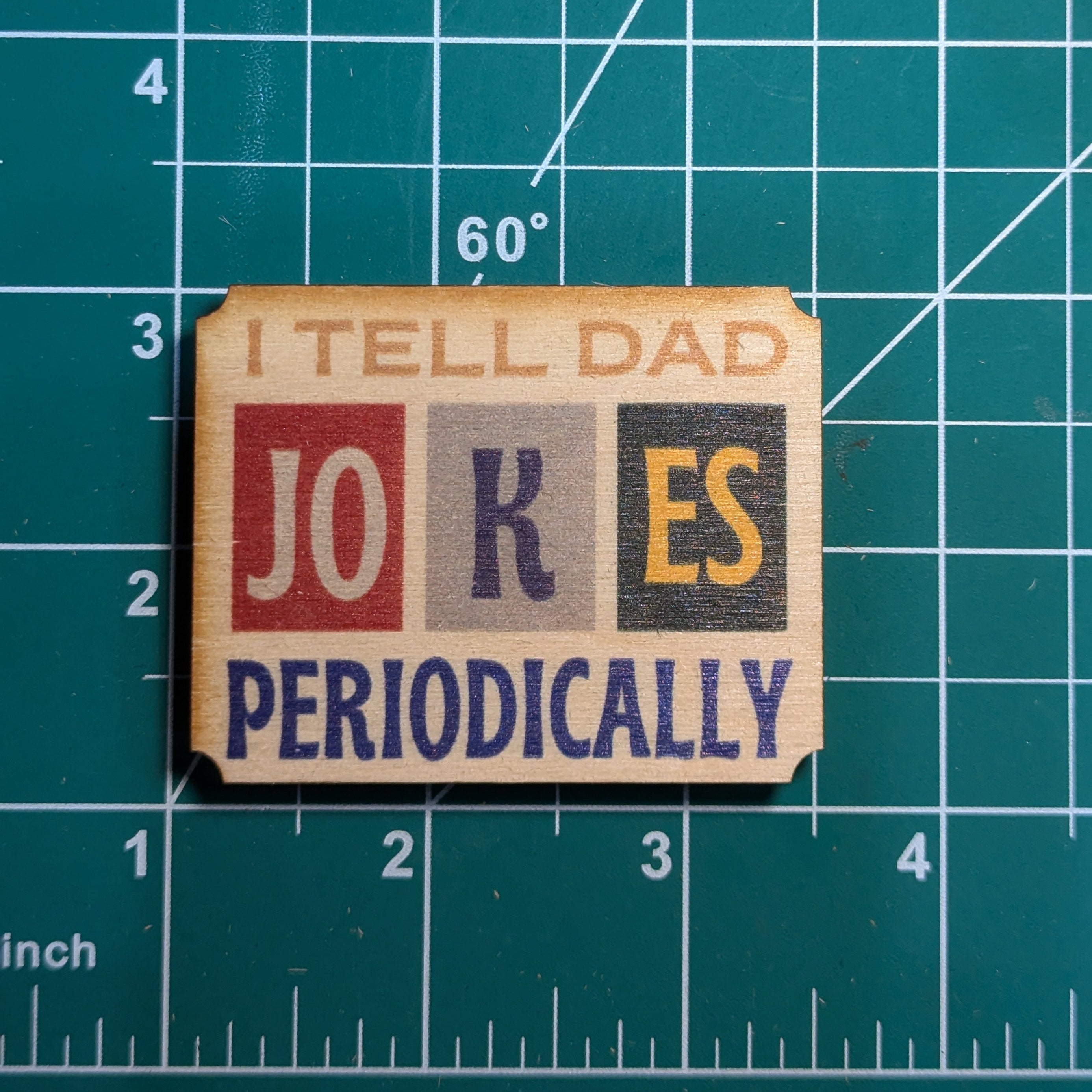 I Tell Dad Jokes Periodically