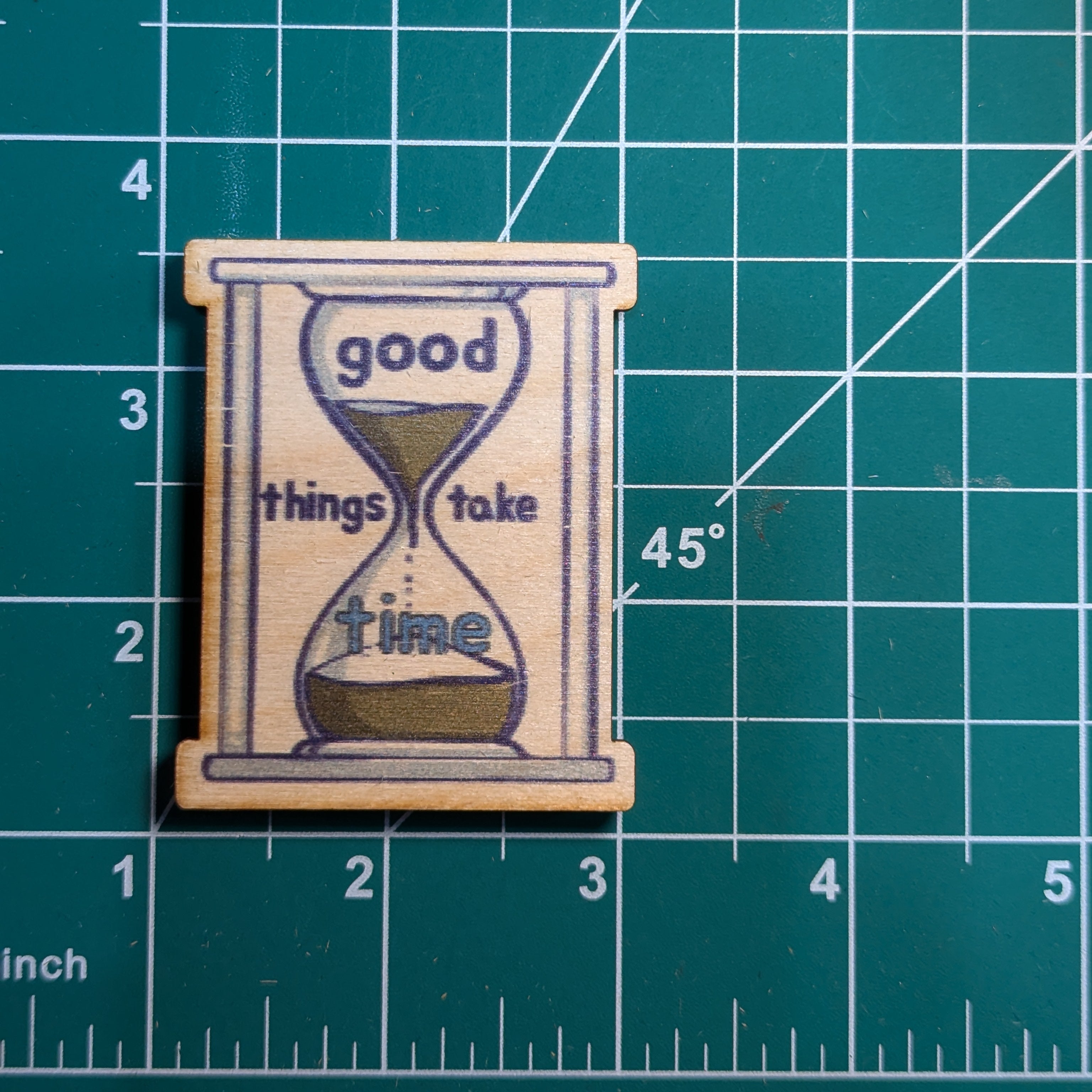 Good Things Take Time Hourglass