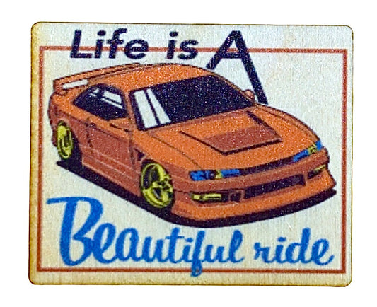 Life Is A Beautiful Ride Nissan Silvia S15