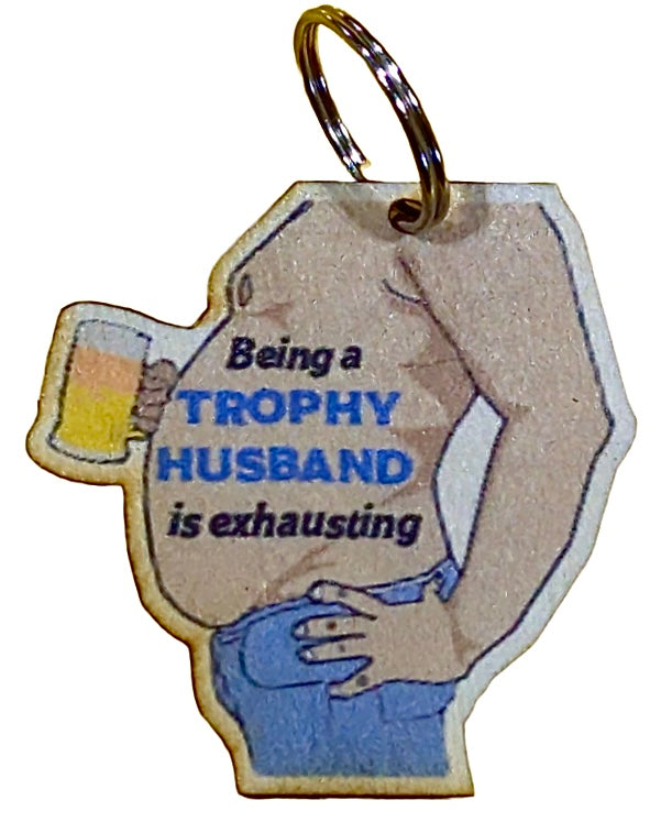 Being a Trophy Husband is Exhausting