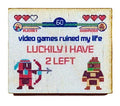 Video Games Ruined My Life