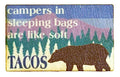 For Bears, Campers In Sleeping Bags Are Like Soft Tacos!