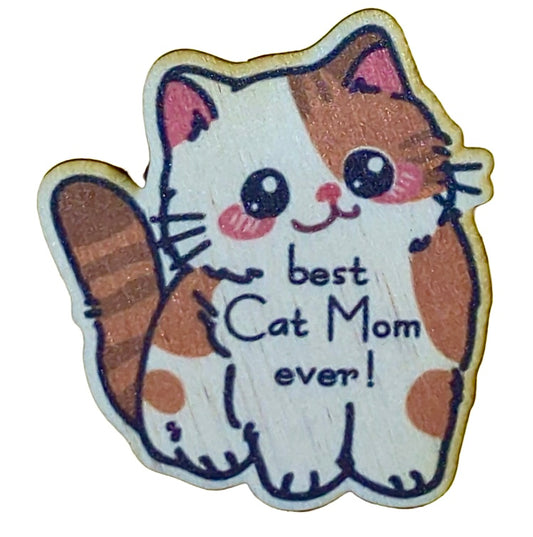 Best Cat Mom Ever