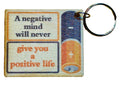 A Negative Mind Will Never Give You A Positive Life