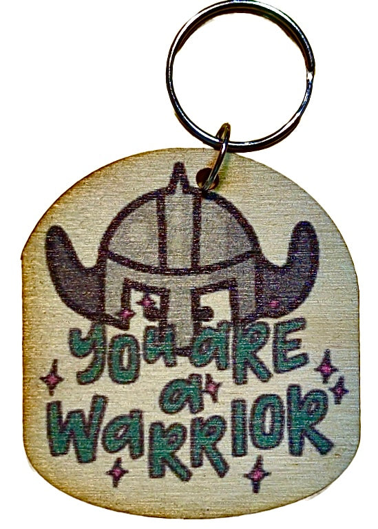 You Are A Warrior