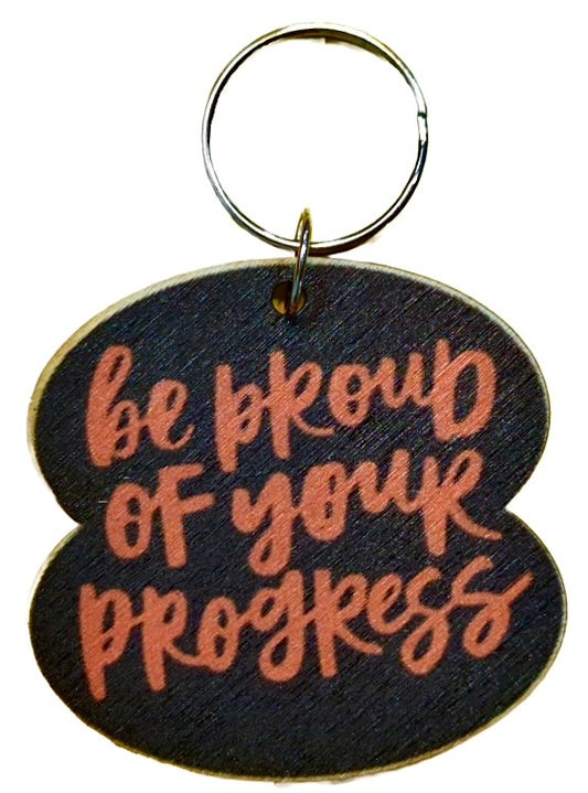 Be Proud Of Your Progress
